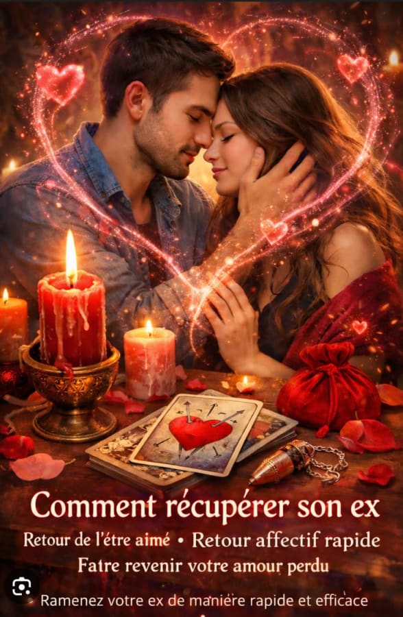 Retour affectif amoureux immédiat. Tél +22990478607